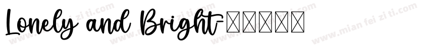 Lonely and Bright字体转换